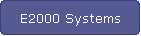 E2000 Systems