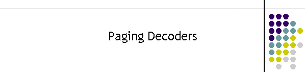 Paging Decoders