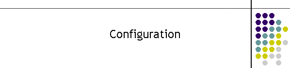 Configuration