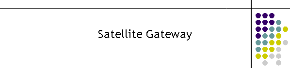 Satellite Gateway