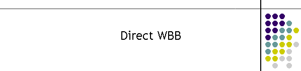 Direct WBB