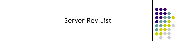 Server Rev List