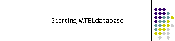 Starting MTELdatabase