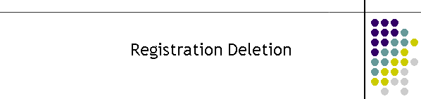 Registration Deletion